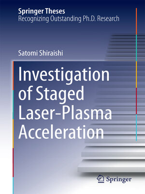 cover image of Investigation of Staged Laser-Plasma Acceleration